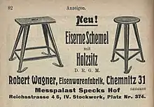 Here is one of the first images of the Rowac stool. In 1909, it was exhibited for the first time at the Leipziger Messe. The advertisement reads "New! Steel stool with wooden seat D.R.G.M. (utility patent)"
