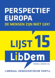Liberal Democratic Party campaign poster "Perspective Europe, the people are not insane"