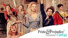 "Pride and Prejudice* (*sort of)": Six young women dressed up as different male and female characters in mid-performance